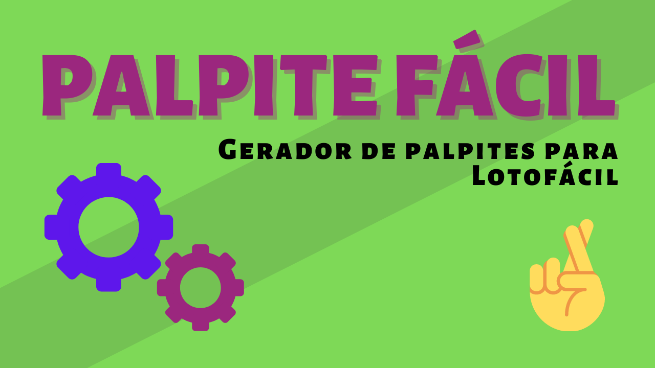 Gerador de palpites para Lotofácil Gerador de palpites para Lotofácil